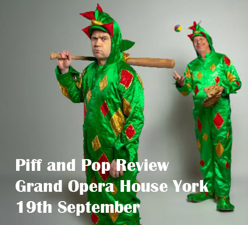 Piff and Pop Magic shoppe Grand Opera House York 